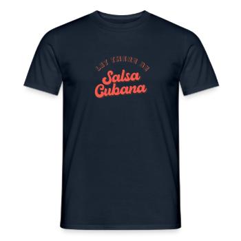 Let there be Salsa Cubana Salsa Dance - Männer T-Shirt - Navy - Vorne - AI Model Male 178 light (178cm)