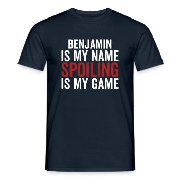 Benjamin ist mein Name Verderben ist mein Spiel - Männer T-Shirt - Navy - Vorne - AI Model Male 178 light (178cm)