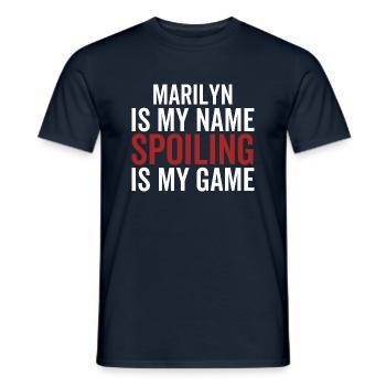 Marilyn est mon nom Spoiling est mon jeu - T-shirt homme - marine - Devant - AI Model Male 178 light (178cm)