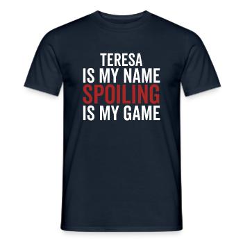 Teresa ist mein Name Verderben ist mein Spiel - Männer T-Shirt - Navy - Vorne - AI Model Male 178 light (178cm)