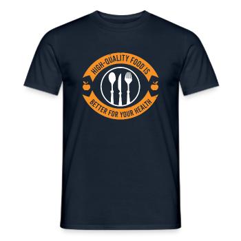QUALITATIV HOCHWERTIGES ESSEN IST BESSER FÜR IHRE GESUNDHEIT - Männer T-Shirt - Navy - Vorne - AI Model Male 178 light (178cm)