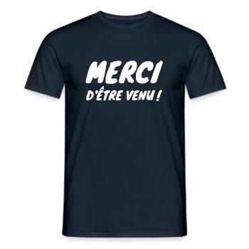 Merci d'être venu cadeau drôle fête humour - T-shirt homme - marine - Devant - AI Model Male 178 light (178cm)