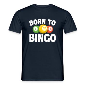 Born To Bingo - Lustiges Geschenk für Bingo-Liebhaber - Männer T-Shirt - Navy - Vorne - AI Model Male 178 light (178cm)
