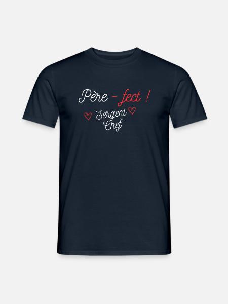 Père-fect, Sergent (grade) - T-shirt homme - marine
