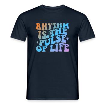 Rhythm Is The Pulse Of Life - Männer T-Shirt - Navy - Vorne - AI Model Male 178 light (178cm)