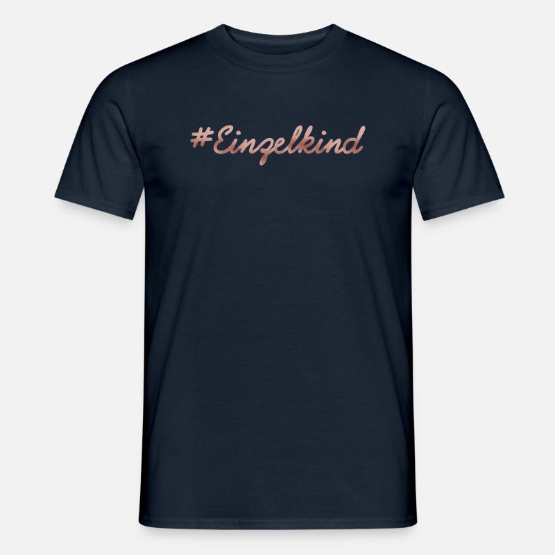 Einzelkind - Männer T-Shirt - Navy