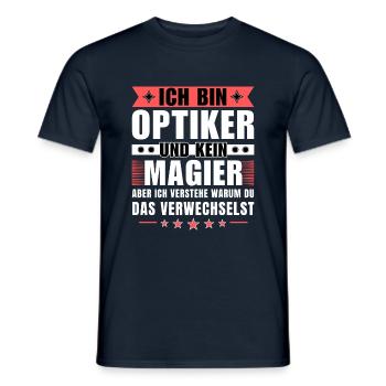 Ich bin Optiker und kein Magier - Männer T-Shirt - Navy - Vorne - AI Model Male 178 light (178cm)