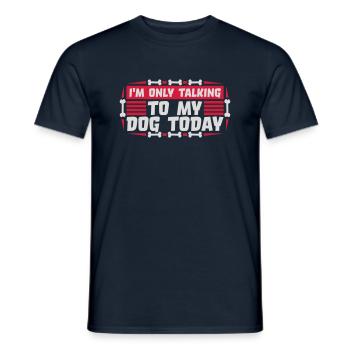 only talking to dog - Men's T-Shirt - navy - Front - AI Model Male 178 light (178cm)