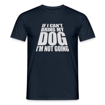 bring my dog quote - Men's T-Shirt - navy - Front - AI Model Male 178 light (178cm)