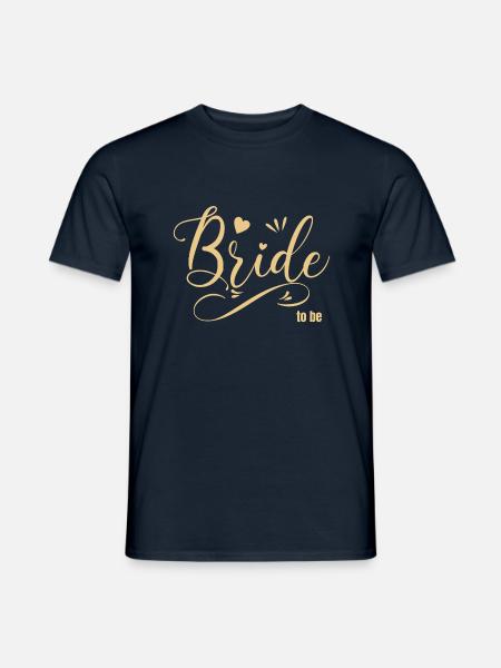 Bride to be gold - Männer T-Shirt - Navy