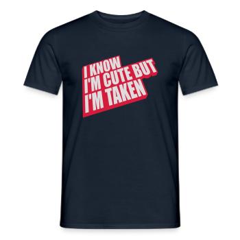 cute but taken quote - Men's T-Shirt - navy - Front - AI Model Male 178 light (178cm)