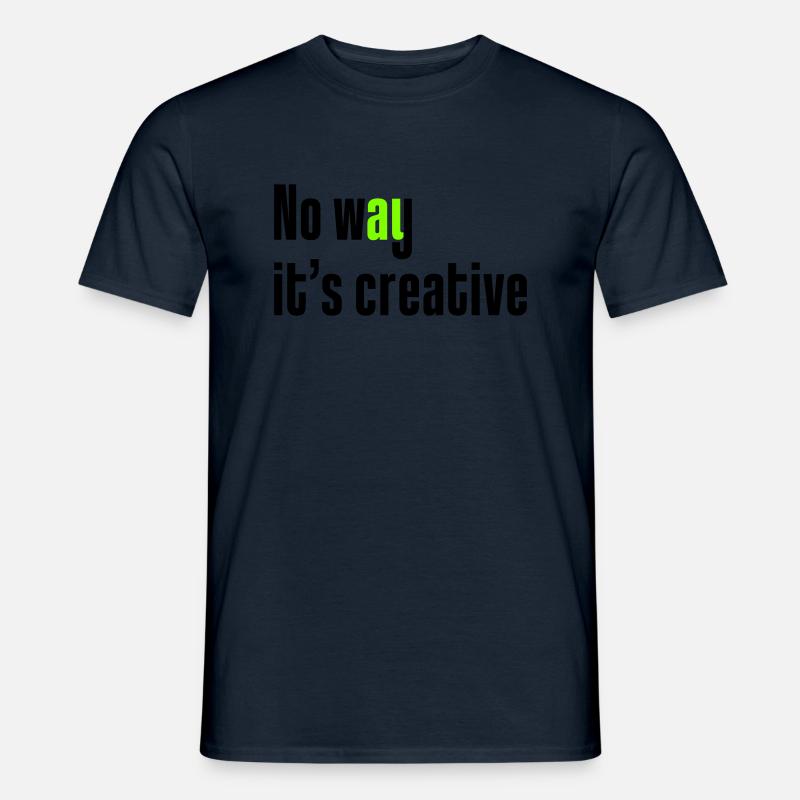 Pas question que ce soit créatif - T-shirt homme - marine