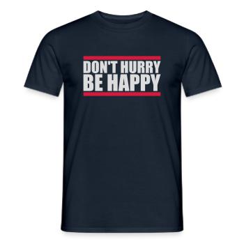 Ne vous dépêchez pas d’être heureux - T-shirt homme - marine - Devant - AI Model Male 178 light (178cm)