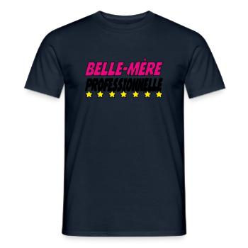 Belle Mère PROFESSIONNELLE - T-shirt homme - marine - Devant - AI Model Male 178 light (178cm)
