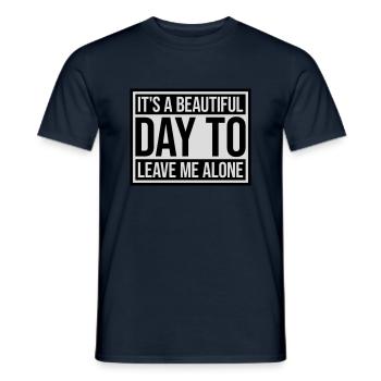 leave me alone day - Männer T-Shirt - Navy - Vorne - AI Model Male 178 light (178cm)