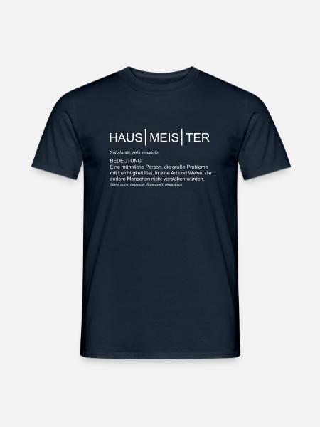 Bedeutung Hausmeister Geschenk Facility Manager - Männer T-Shirt - Navy