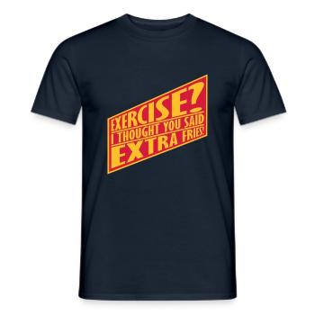 Exercise Extra Fries Zitat - Männer T-Shirt - Navy - Vorne - AI Model Male 178 light (178cm)