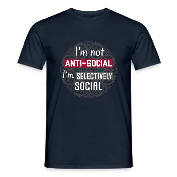 I´m Not Anti-Social I´m Selectively Social. Funny - Men's T-Shirt - navy - Front - AI Model Male 178 light (178cm)