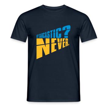 me sarcastic never Zitat - Männer T-Shirt - Navy - Vorne - AI Model Male 178 light (178cm)