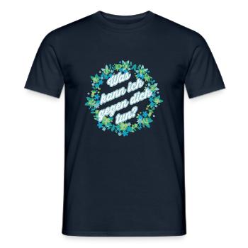 was kann ich gegen dich tun? Mit Spass gesagt - Männer T-Shirt - Navy - Vorne - AI Model Male 178 light (178cm)