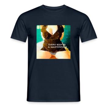 Every body is a masterpiece - Men's T-Shirt - navy - Front - AI Model Male 178 light (178cm)