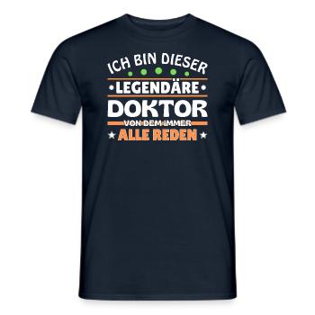 I'm that legendary doctor - Men's T-Shirt - navy - Front - AI Model Male 178 light (178cm)