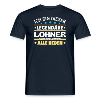 Ich bin dieser legendäre Lohner - Männer T-Shirt - Navy - Vorne - AI Model Male 178 light (178cm)