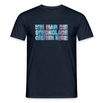 süß geburtstag cooler spruch schokolade geschenk - Männer T-Shirt - Navy - Vorne - AI Model Male 178 light (178cm)
