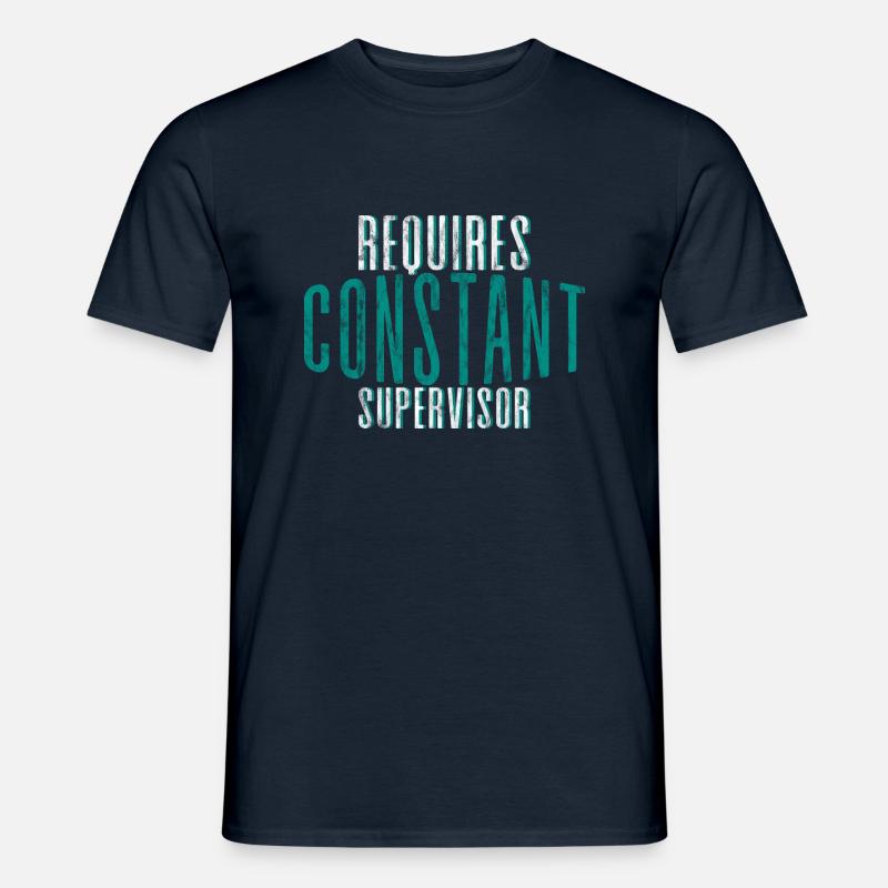 Requires Constant Supervision 4 - Männer T-Shirt - Navy