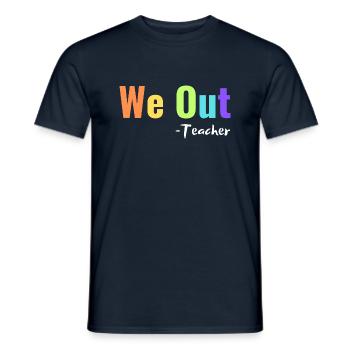 Wir Lehrer Ende des Schuljahres Glücklicher Letzter Tag - Männer T-Shirt - Navy - Vorne - AI Model Male 178 light (178cm)