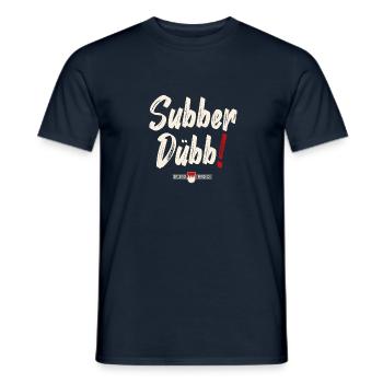Subber Duebb! - Männer T-Shirt - Navy - Vorne - AI Model Male 178 light (178cm)