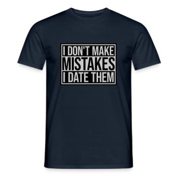 Date Mistakes Quote Logo - Men's T-Shirt - navy - Front - AI Model Male 178 light (178cm)