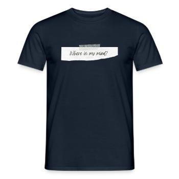 Where Is My Mind? - Männer T-Shirt - Navy - Vorne - AI Model Male 178 light (178cm)
