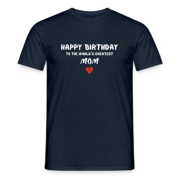 Joyeux anniversaire maman - T-shirt homme - marine - Devant - AI Model Male 178 light (178cm)
