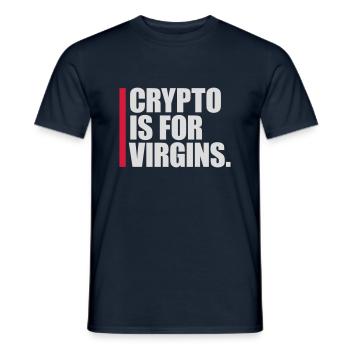 crypto is for virgins - Männer T-Shirt - Navy - Vorne - AI Model Male 178 light (178cm)