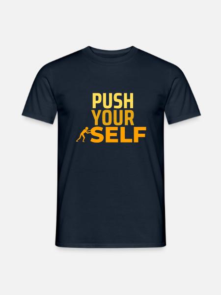 Pushen Sie sich selbst - Männer T-Shirt - Navy
