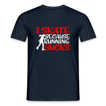I Skate Because Running Sucks 3 - Männer T-Shirt - Navy - Vorne - AI Model Male 178 light (178cm)
