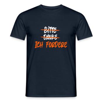 Ich fordere - Männer T-Shirt - Navy - Vorne - AI Model Male 178 light (178cm)