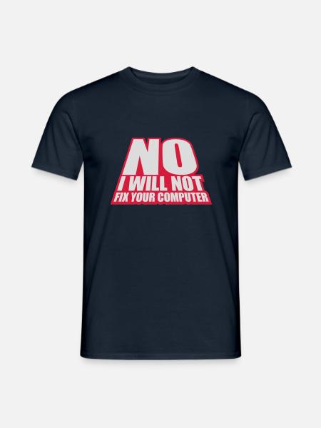 not fix your computer - Men's T-Shirt - navy