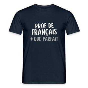 humour Prof de français plus que parfait - T-shirt homme - marine - Devant - AI Model Male 178 light (178cm)