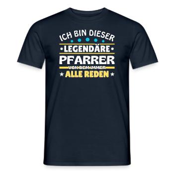 I'm this legendary pastor - Men's T-Shirt - navy - Front - AI Model Male 178 light (178cm)