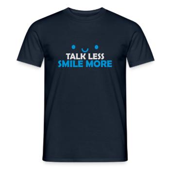 talk less smile more - Men's T-Shirt - navy - Front - AI Model Male 178 light (178cm)