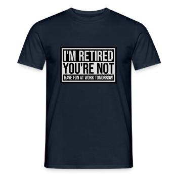have fun at work - Men's T-Shirt - navy - Front - AI Model Male 178 light (178cm)