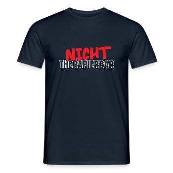 Sarkusmus Spruch Schwarzer Humor Lustiges Ironie - Männer T-Shirt - Navy - Vorne - AI Model Male 178 light (178cm)