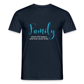 Dire la famille où la vie commence et où l’amour ne finit jamais - T-shirt homme - marine - Devant - AI Model Male 178 light (178cm)