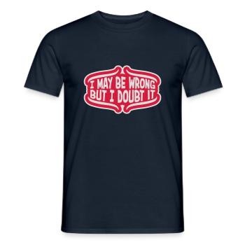 I may be wrong - Men's T-Shirt - navy - Front - AI Model Male 178 light (178cm)