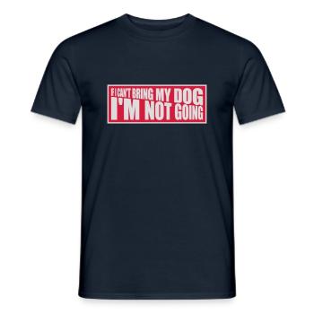 bring my dog quote - Men's T-Shirt - navy - Front - AI Model Male 178 light (178cm)