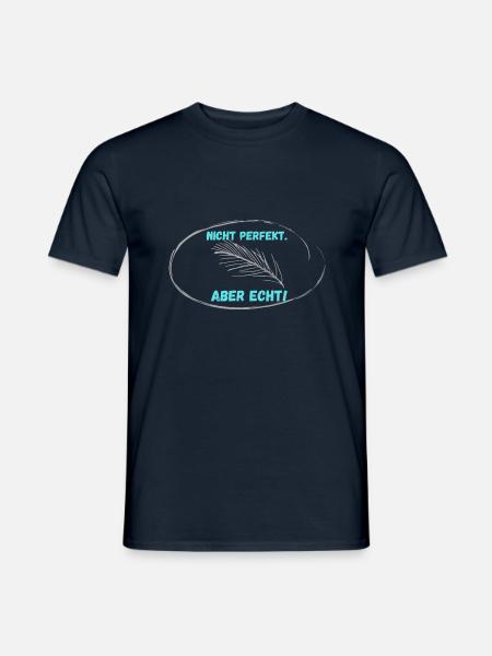 Pas PARFAIT, mais réel ! - T-shirt homme - marine