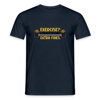 Exercise Extra Fries Zitat - Männer T-Shirt - Navy - Vorne - AI Model Male 178 light (178cm)