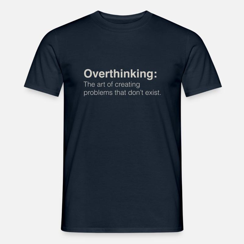 Overthinking - Männer T-Shirt - Navy